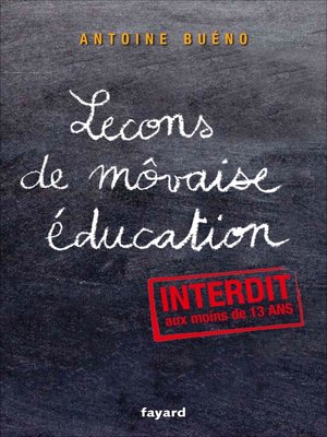 cover image of Lecons de môvaise éducation